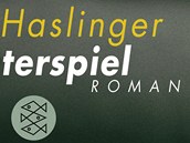 Obal knihy Josefa Haslingera Das Vaterspiel Obal knihy Josefa Haslingera Das Vaterspiel