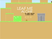 Leaf Me Alone Leaf Me Alone