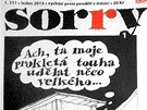 Titulní strana časopisu Sorry (leden 2013) Titulní strana časopisu Sorry (leden 2013)