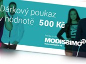 Můžete vyhrát poukaz na nákup zboží na www.modissimo.cz Můžete vyhrát poukaz na nákup zboží na www.modissimo.cz