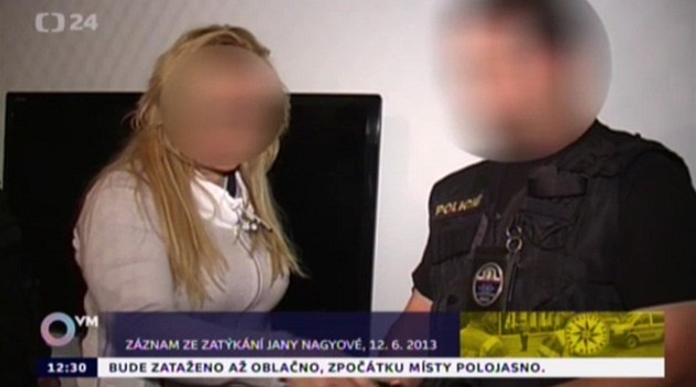 Záznam ze zatýkání Jany Nagyové Záznam ze zatýkání Jany Nagyové