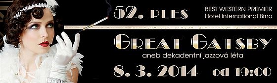 52. PLES HOTELU INTERNATIONAL tentokrát ve stylu „GREAT GATSBY“ 52. PLES HOTELU INTERNATIONAL tentokrát ve stylu „GREAT GATSBY“